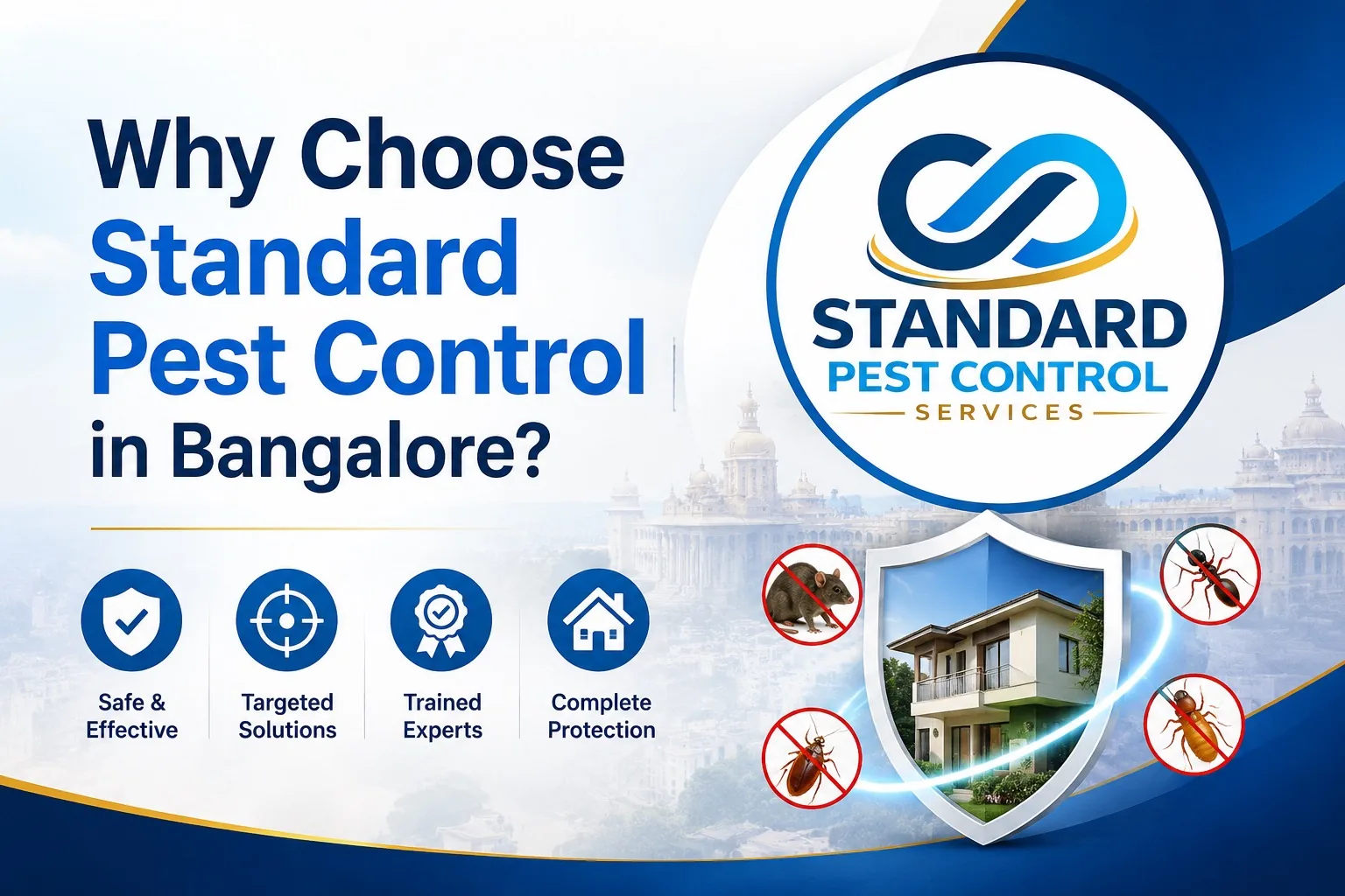 Why Choose Standard Pest Control in Bangalore